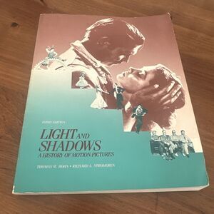 Light and Shadows History of Motion Pictures Bohn Stromgren 1987 3rd Ed